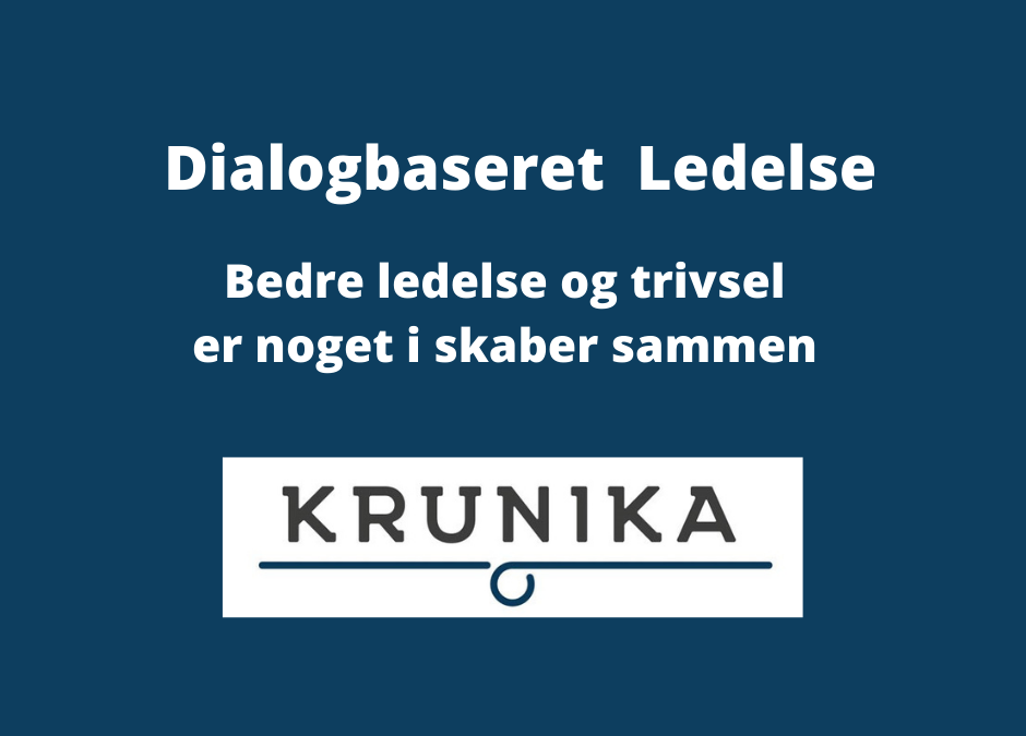 Dialogbaseret ledelse